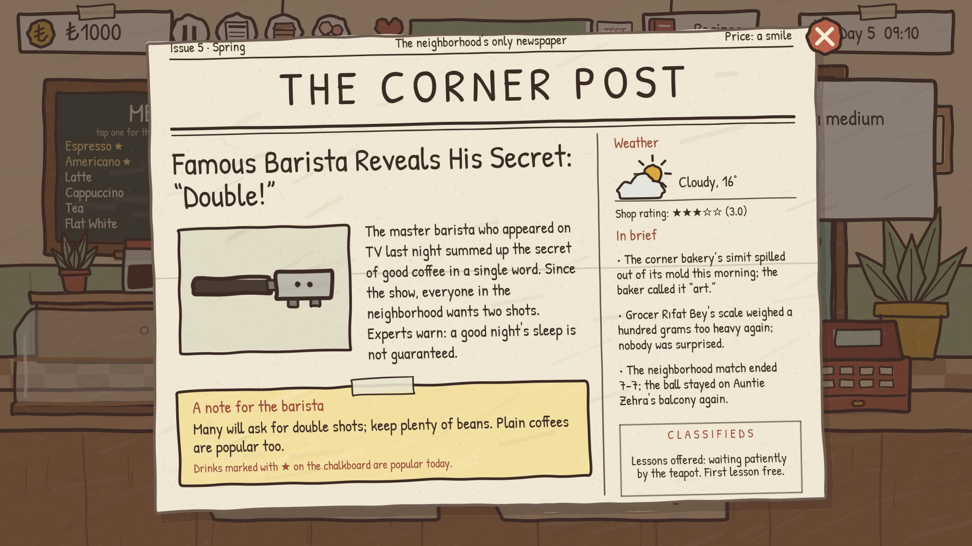 The Corner Post, the neighborhood newspaper, with the weather and a note for the barista